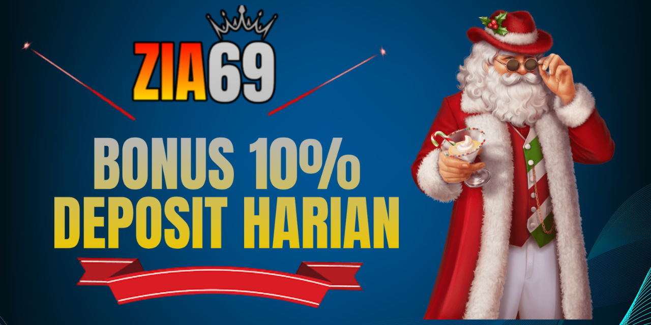 BONUS 10% DEPOSIT HARIAN