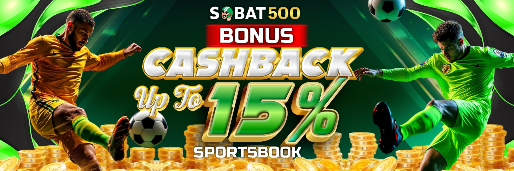 BONUS CASHBACK SPORTSBOOK UP TO 15%