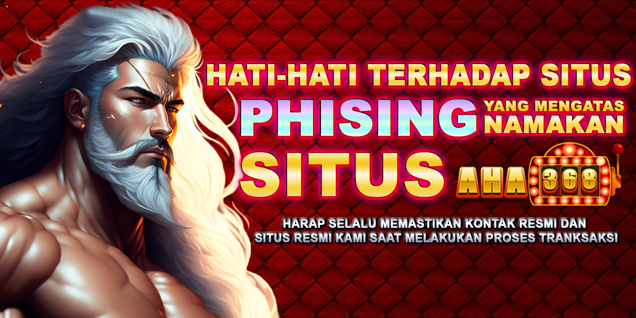 SELAMAT DATANG DI SITUS AHA368